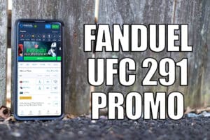 FanDuel UFC 291 promo