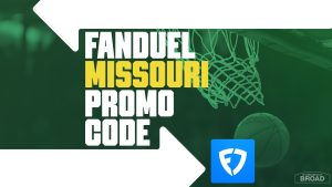 FanDuel Missouri promo code