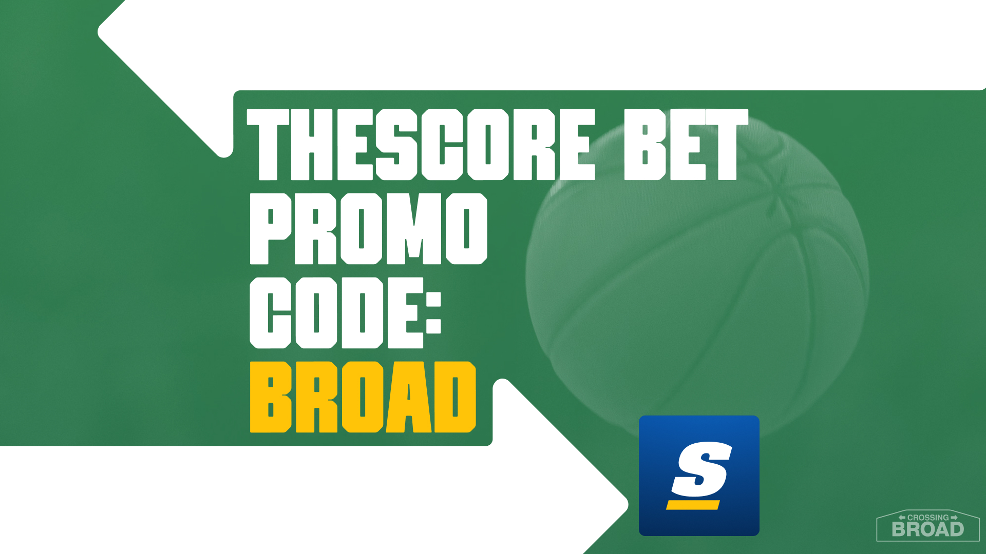 theScore Bet Promo Code BROAD: Get $100 Bonus for NBA, CBB, UFC 325, Super Bowl 60