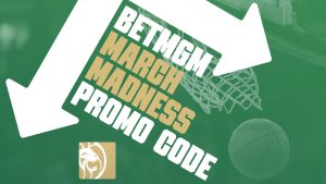 BetMGM March Madness promo code