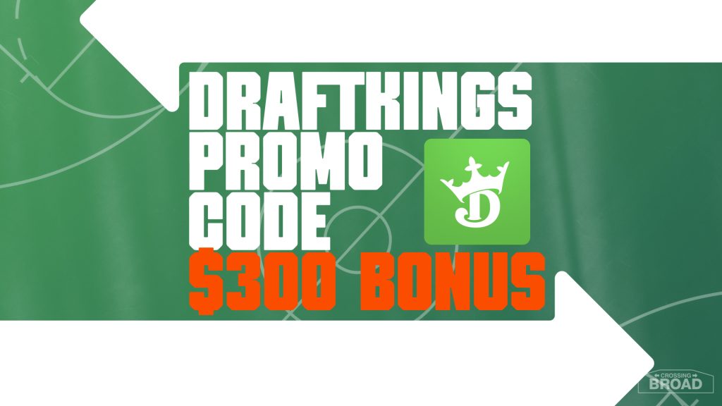 DraftKings Promo Code: Bet $5, Get $300 NBA, MLB Bonus This Weekend