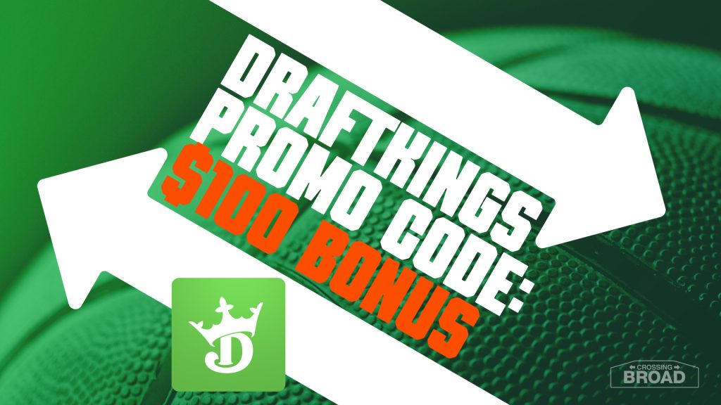 DraftKings Promo Code: Bet $5, Get $100 Instantly For Sixers-Celtics Tonight