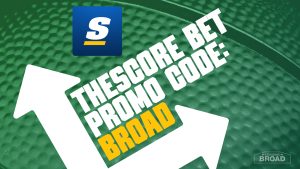 theScore Bet Promo Code BROAD: $1,000 Bet Reset For NBA, NHL Postseason Action