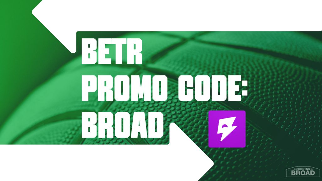 Betr Promo Code BROAD: Get $200 No-Sweat For Magic-Pistons Game 7, More