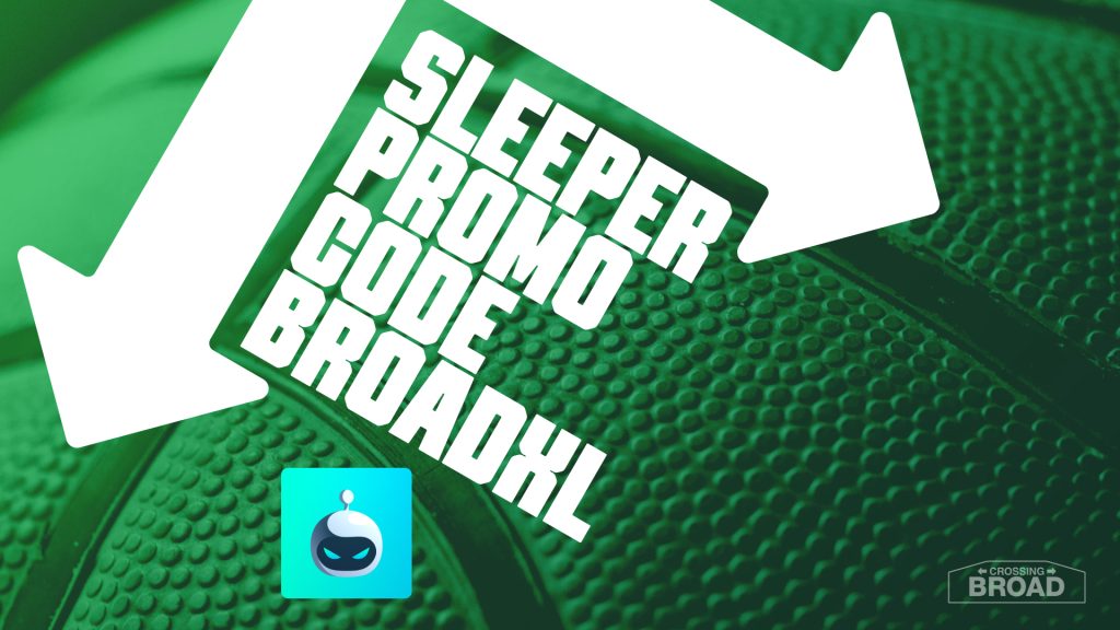 Sleeper Promo Code BROADXL: $100 Deposit Match For Magic-Pistons, More Game 7 Matchups