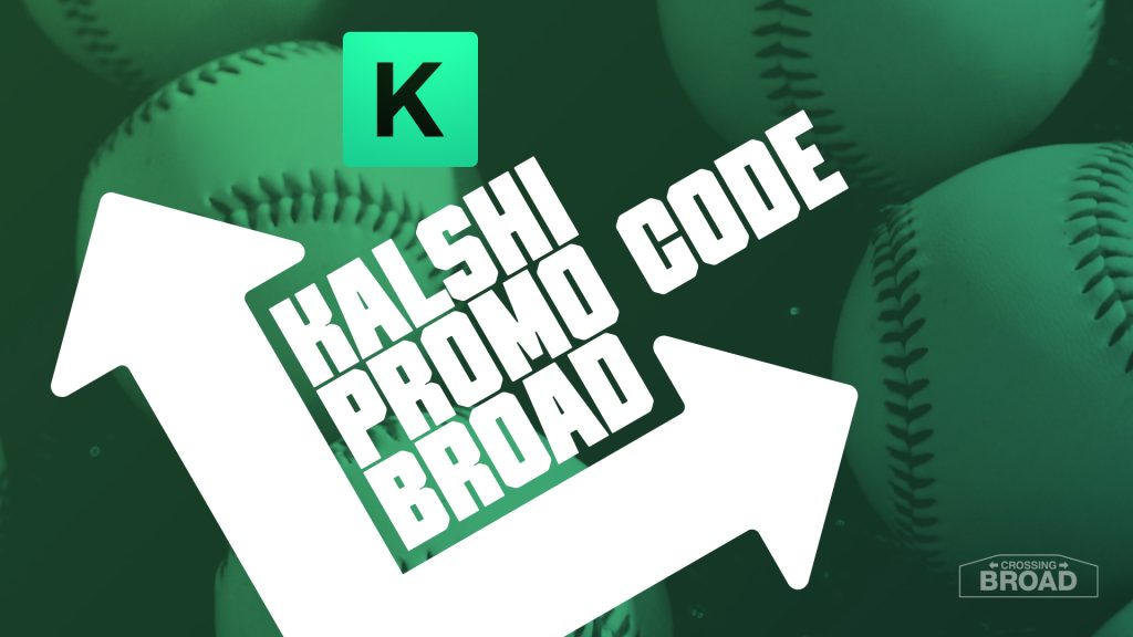 Kalshi Promo Code BROAD: Claim $10 Bonus For Phillies-Nats, MLB Trades