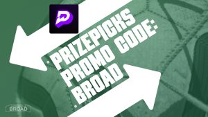 PrizePicks Promo Code BROAD: Play $5, Get $50 In Lineups For Tuesday World Cup Slate