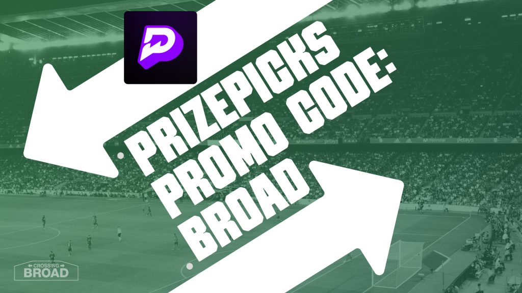 PrizePicks Promo Code BROAD Secures $50 In Lineups For World Cup, MLB Picks