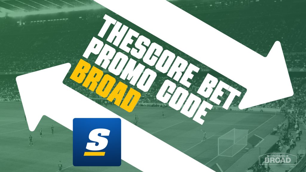 theScore Bet Promo Code BROAD: Score $1,000 World Cup, MLB Bet Reset Today