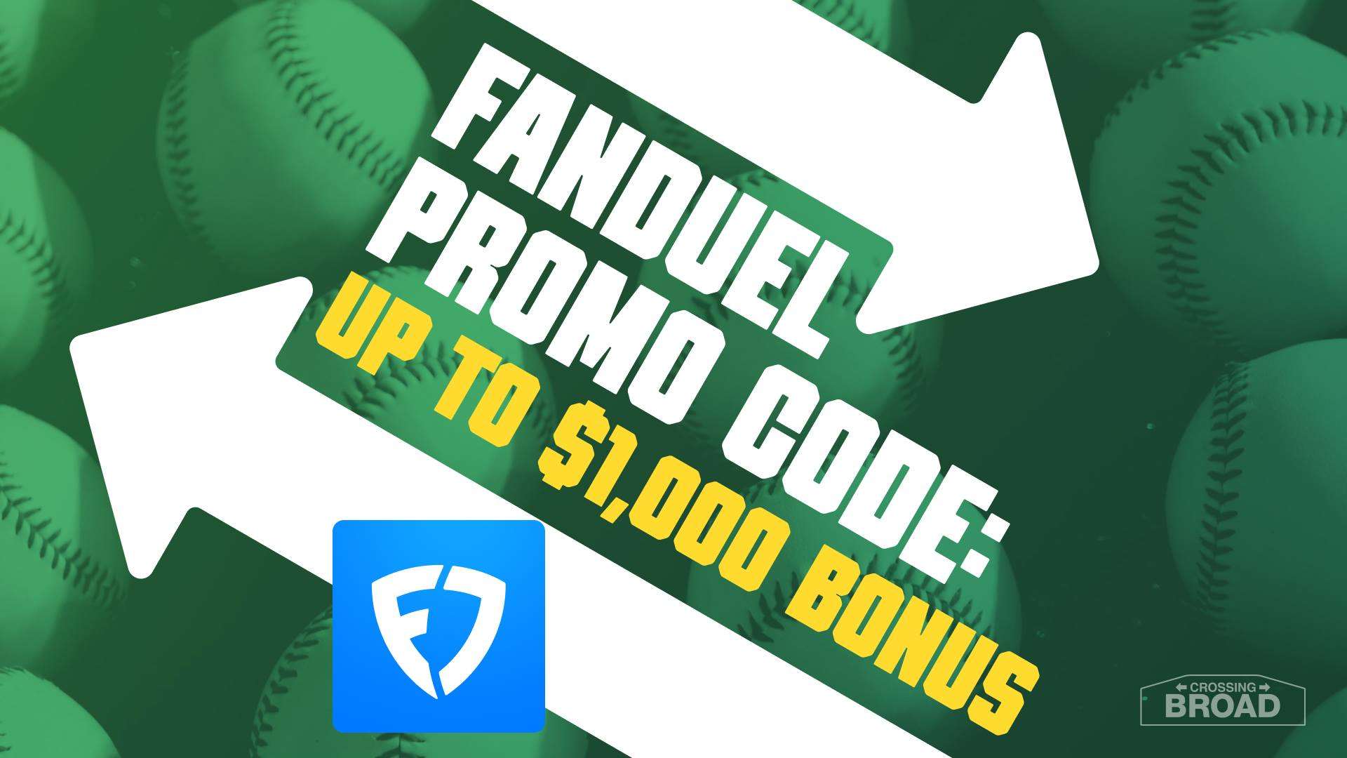 FanDuel Promo Code: Start Using $1,000 in Bet Resets for Yankees-Phillies