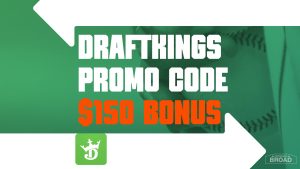 DraftKings Promo Code: Unlock $150 Bonus For Phillies-Orioles, MLB Saturday Games