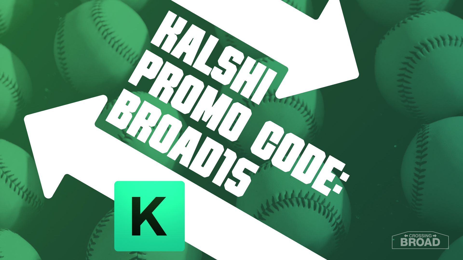 Kalshi Promo Code BROAD15: Get Up to $500 for Phillies-Orioles, MLB ...