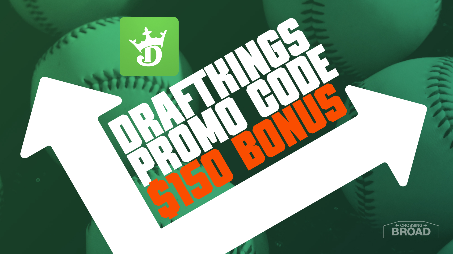DraftKings Offers $150 Bonus for MLB Bets