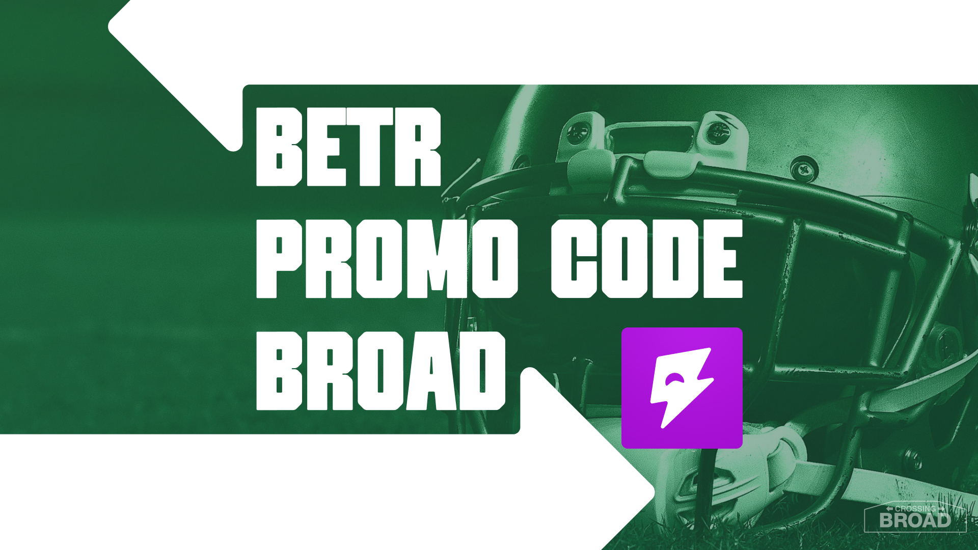 Betr Promo Code BROAD: Get $200 Bonus for Eagles-Commanders, NFL Week 1
