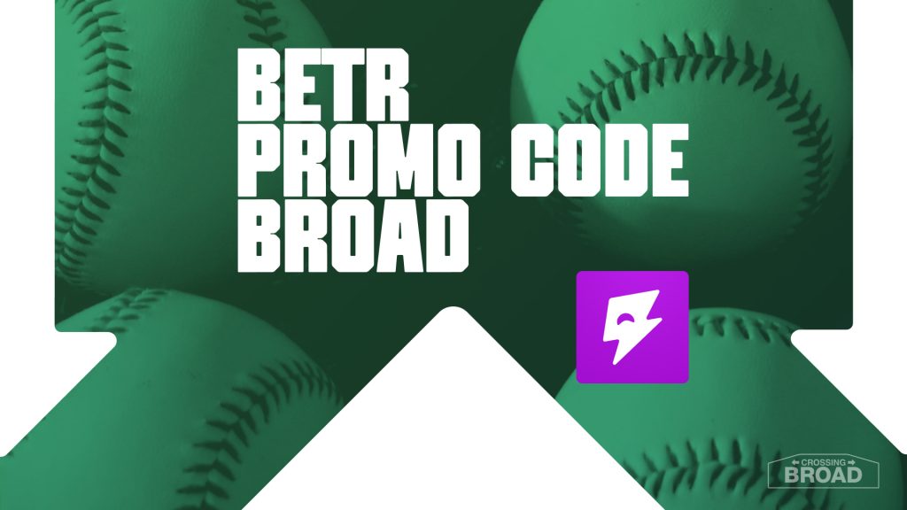 Betr Promo Code BROAD: Unlock $200 Offer For Phillies-Brewers Tonight