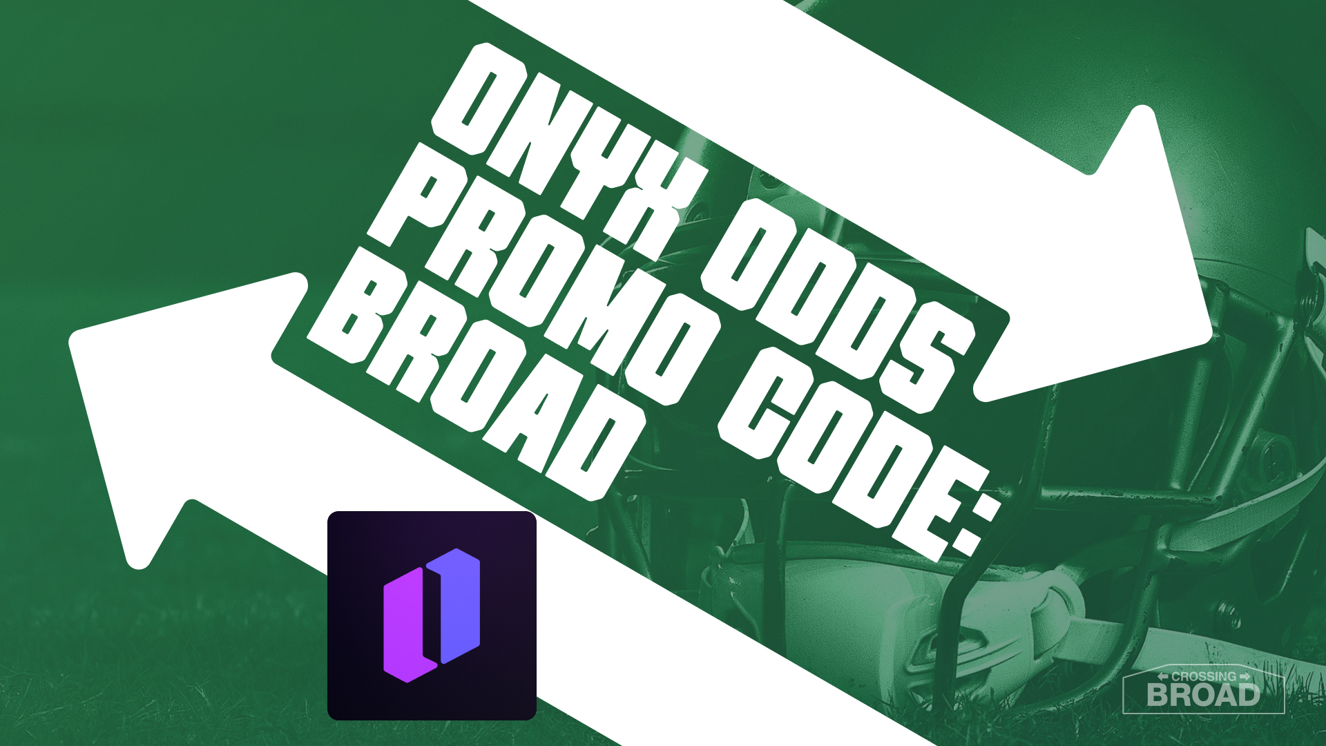 Onyx Odds Promo Code BROAD: Unlock $50 NFL Kickoff Bonus For Patriots ...