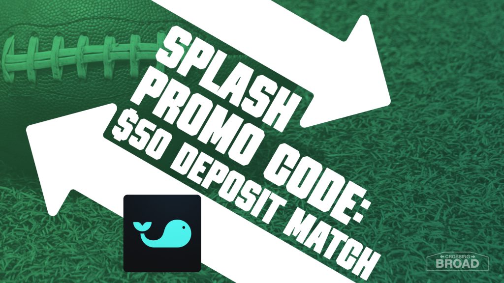Splash Promo Code BROAD: Score Up To $500 Bonus For Pats-Seahawks NFL Opener