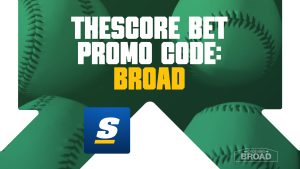 theScore Bet Promo Code BROAD: Claim $1,000 Bet Reset For Phillies-Braves, MLB Playoffs