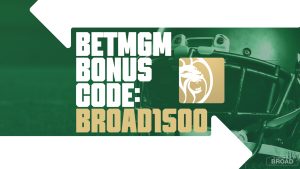 BetMGM Bonus Code BROAD1500: Get $1,500 First-Bet Alabama vs. Tennessee, Week 7 Offer