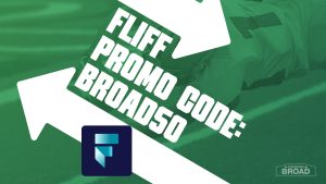 Fliff Promo Code BROAD50 Unlocks $150 Welcome Package For NFL Week 7