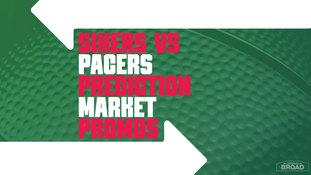 sixers-pacers prediction market promos