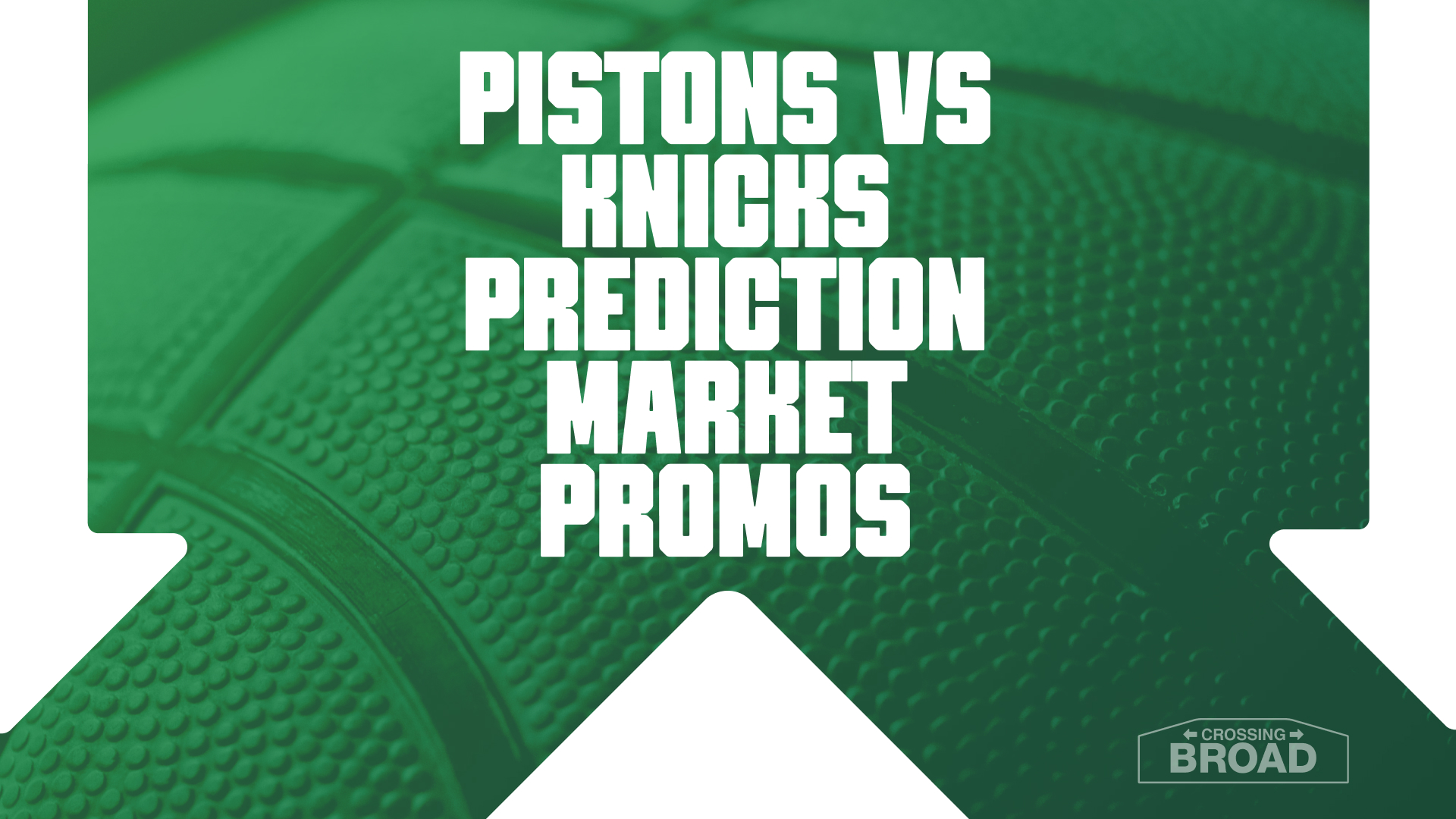Pistons-Knicks Prediction Market Promos: Claim 5 Best Trade Offers Tuesday (Oct. 27)
