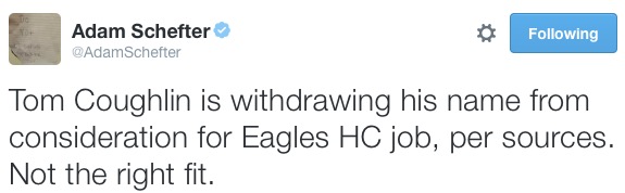 TOM COUGHLIN TURNED DOWN THE EAGLES