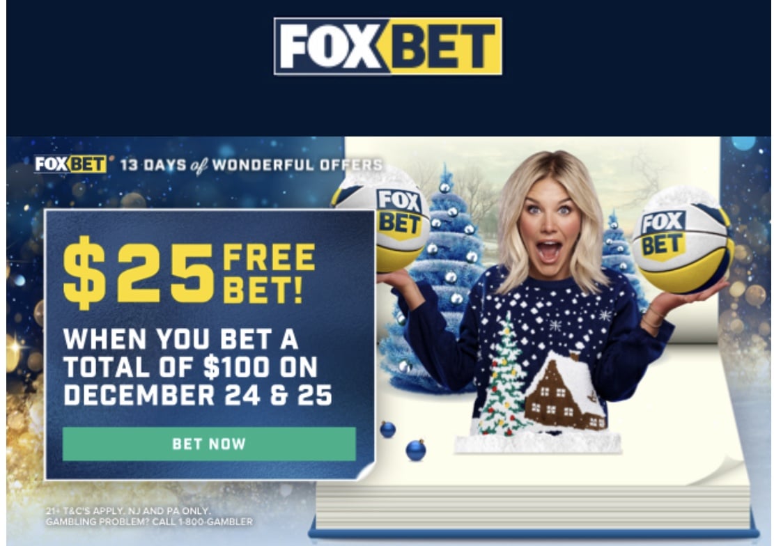 FOX Bet is Offering a 25 Free Bet This Christmas Crossing Broad