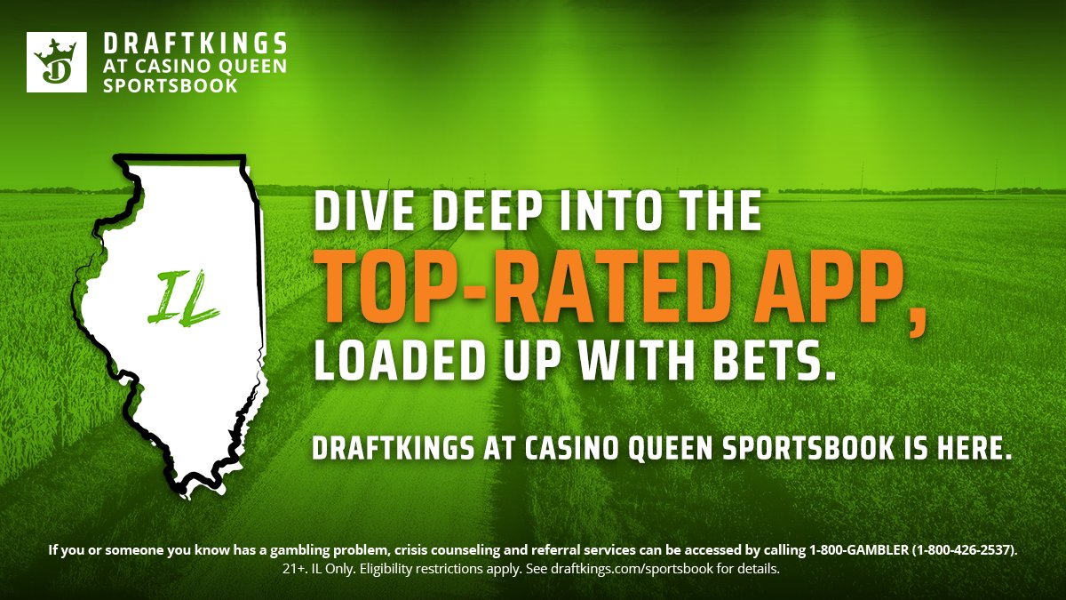 You Can Now Sign Up For DraftKings at Casino Queen Sportsbook in Illinois