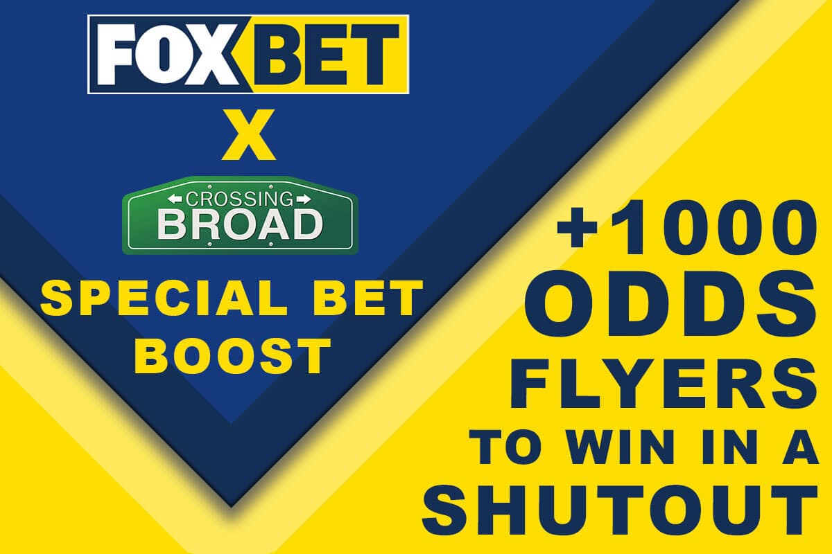 FOX Bet Has a Special Crossing Broad Flyers Bet Boost Tonight