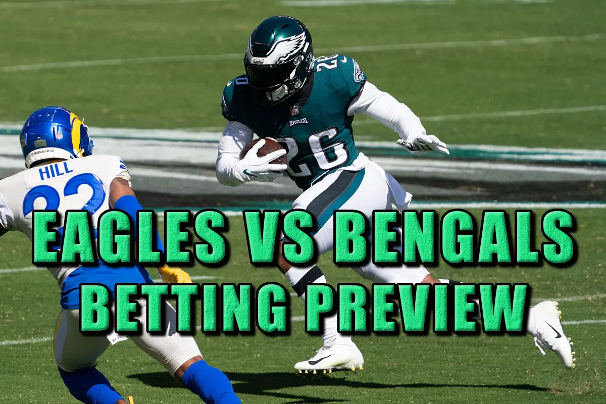 eagles bengals betting preview odds
