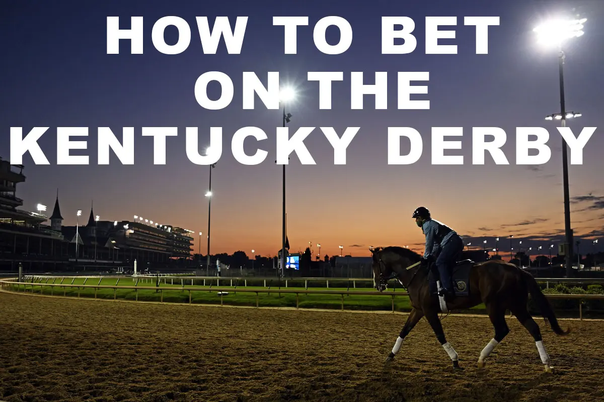 how to bet on kentucky derby