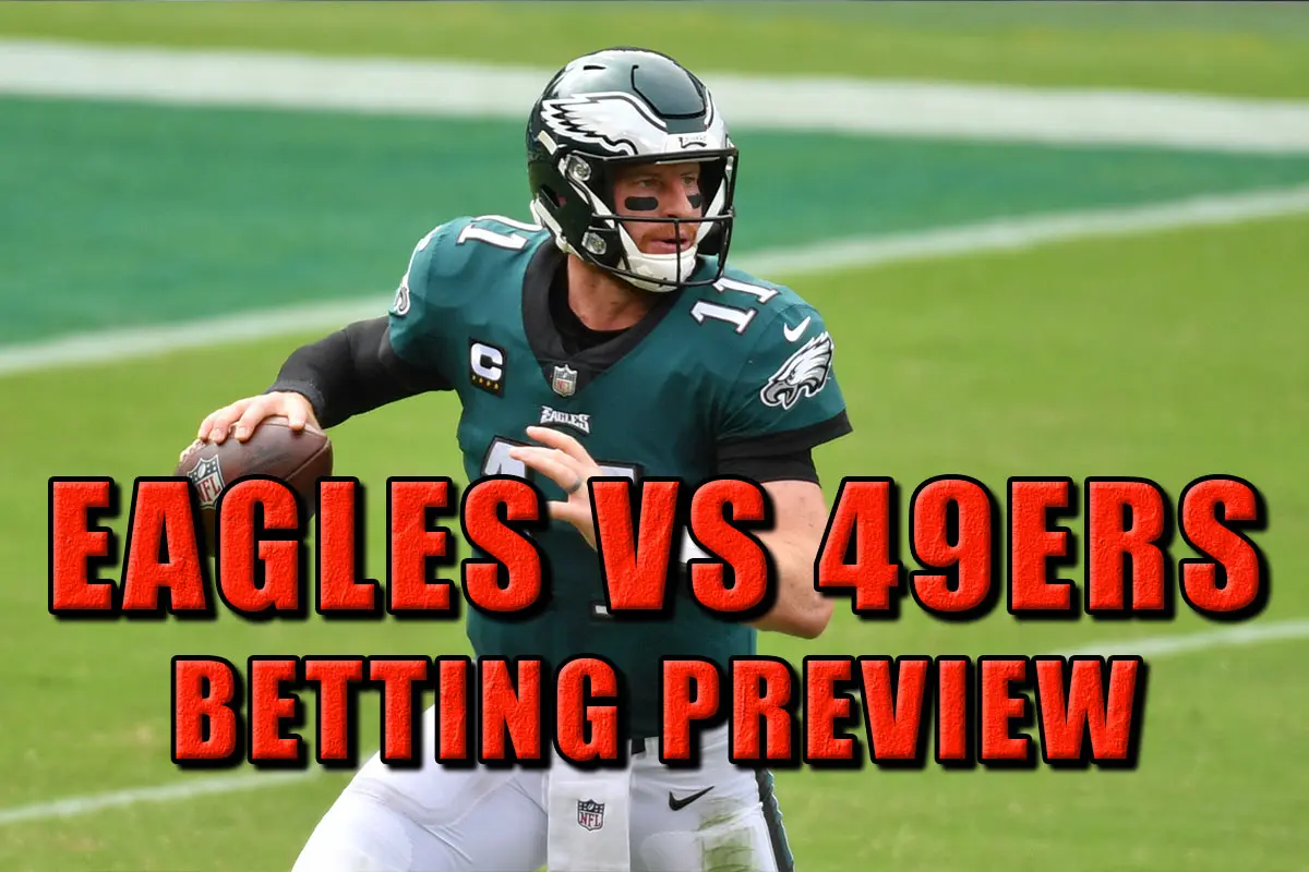 eagles 49ers betting preview odds picks predictions