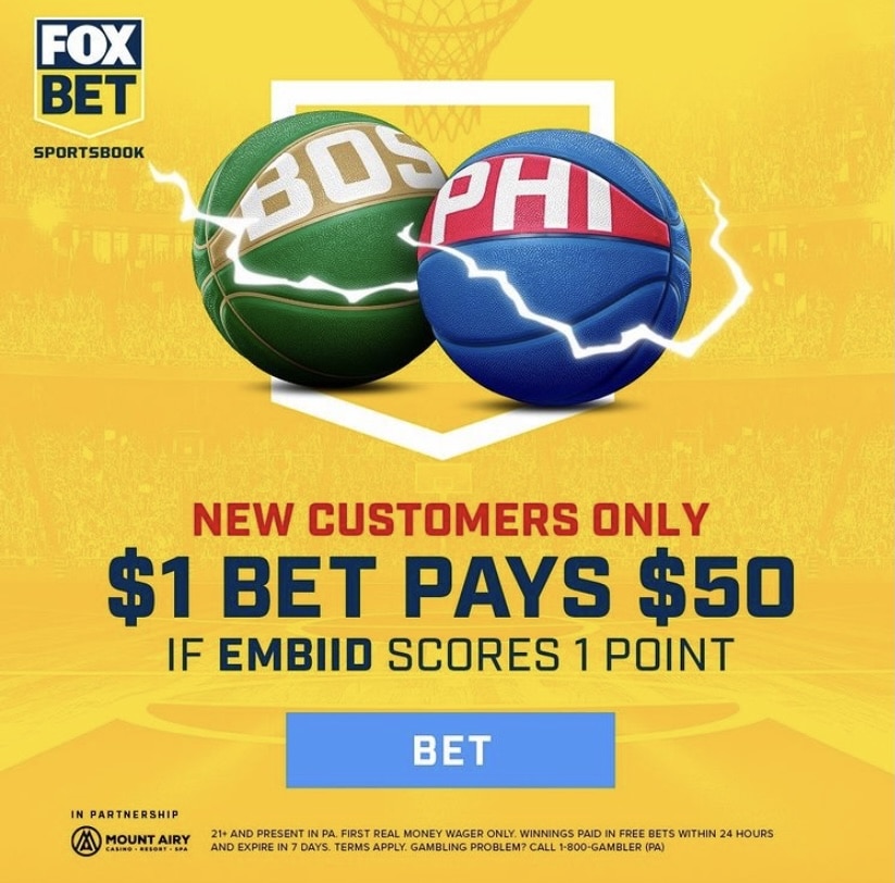 Bet $1, Win $50 at FOX Bet PA If Embiid Scores Against Celtics