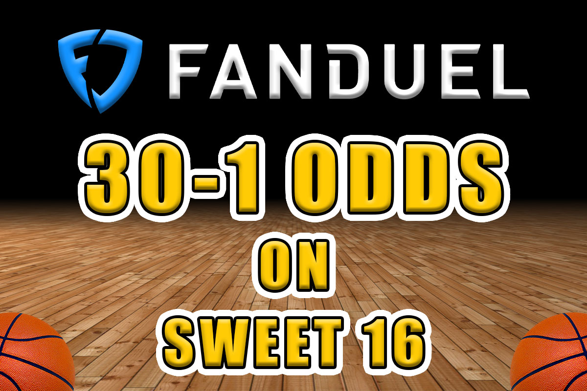 fanduel sportsbook sweet 16 promo