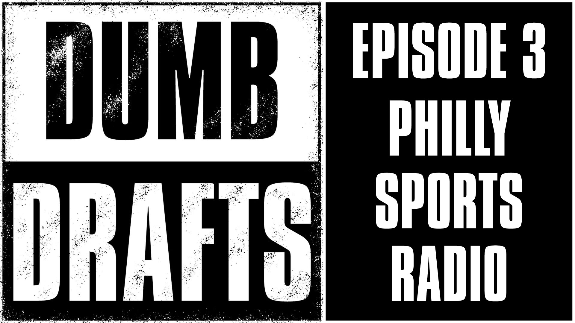 Dumb Drafts: Philly Sports Radio