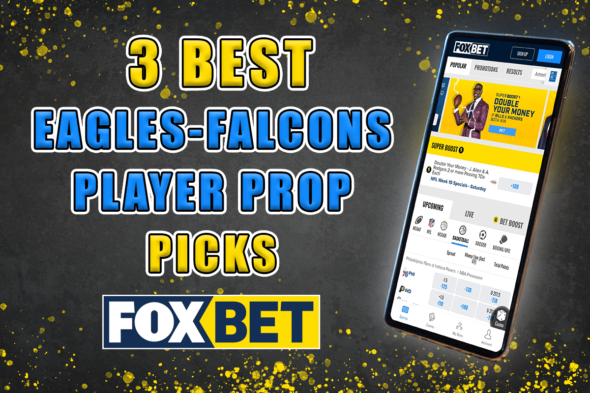The 3 Best FOX Bet Eagles-Falcons Player Prop Picks