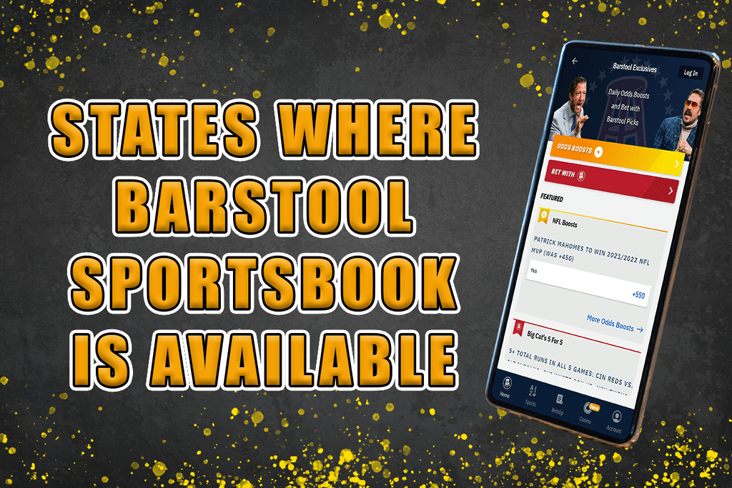 Here Are The States Where Barstool Sportsbook Is Available