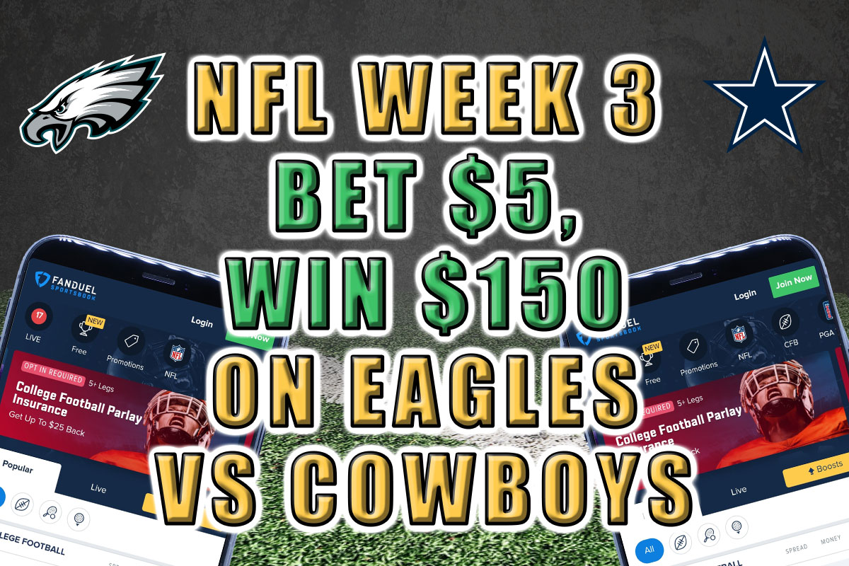 Bet $5, Win $150 on Eagles vs. Cowboys at FanDuel Sportsbook
