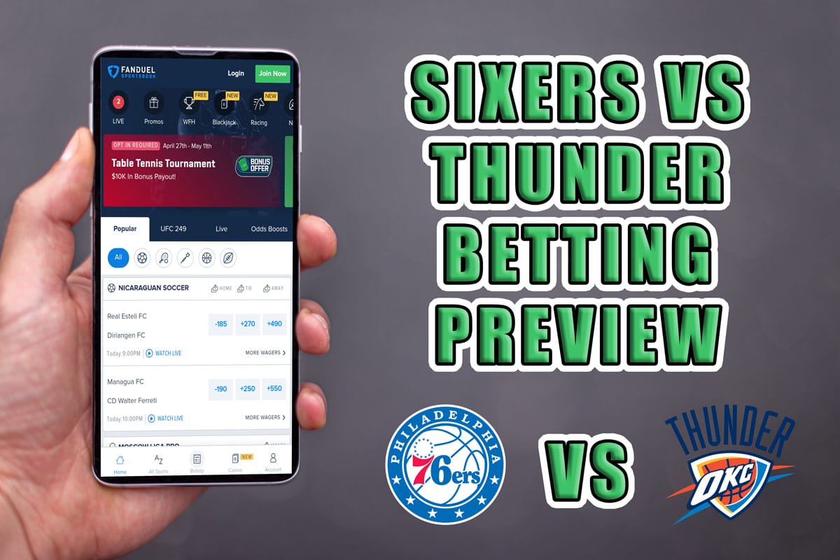 Sixers vs. Thunder Betting