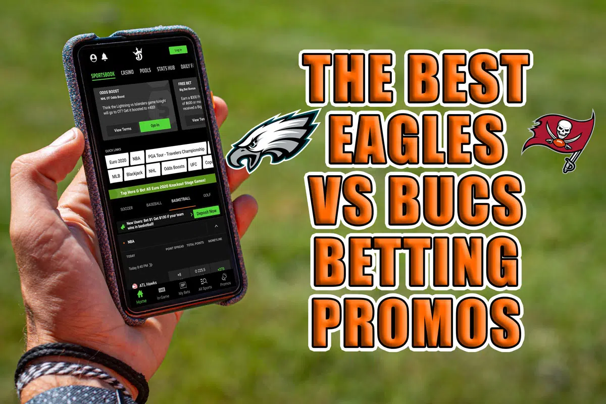 Best Eagles vs. Bucs Betting Promos