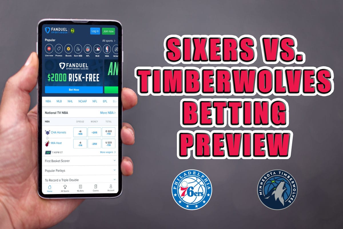 Sixers vs. Timberwolves betting