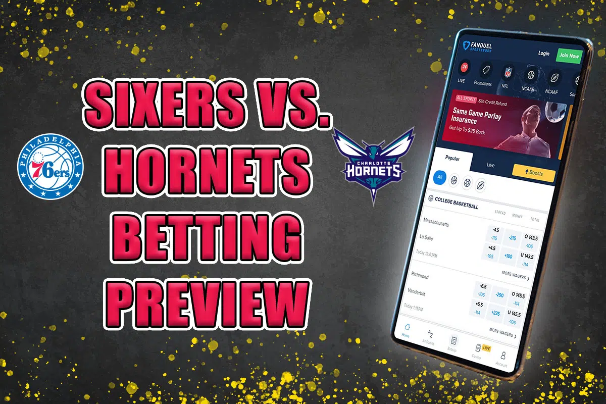 Sixers vs. Hornets Betting