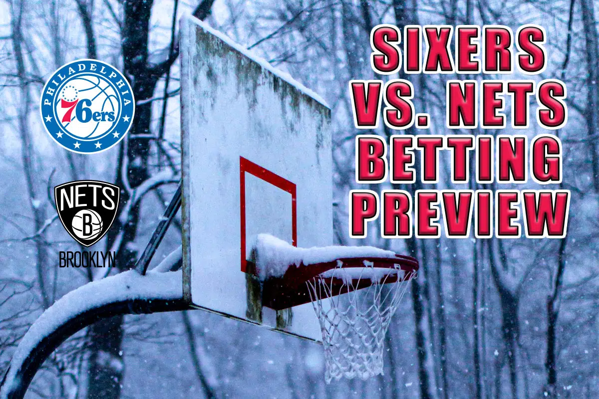Sixers vs. Nets betting