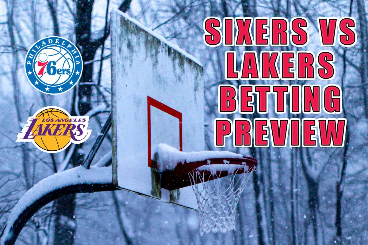 Sixers vs. Lakers betting