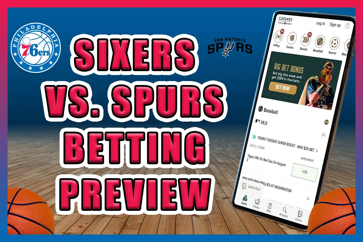 Sixers vs. Spurs betting