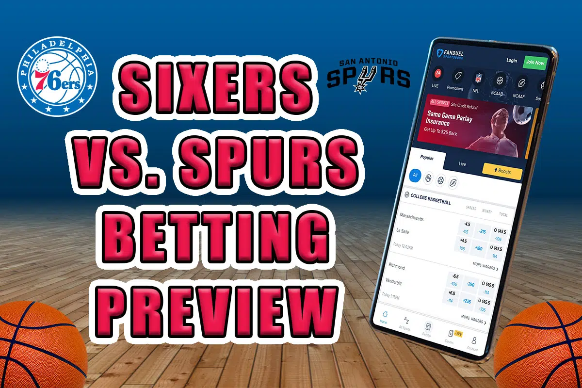 Sixers vs. Spurs Betting