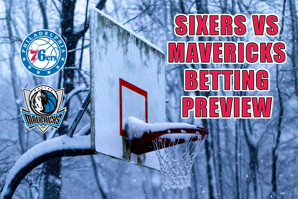 Sixers vs. Mavericks betting