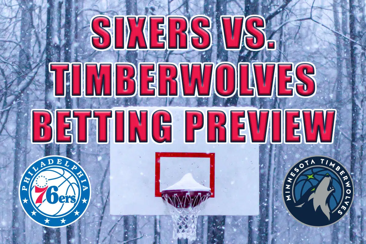 Sixers vs. Timberwolves Betting Odds, Picks, Prediction (February 25