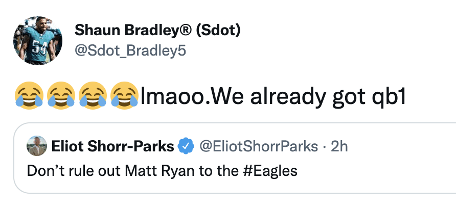 Shaun Bradley Lets Eliot Shorr-Parks Know the Eagles Already Have a QB1